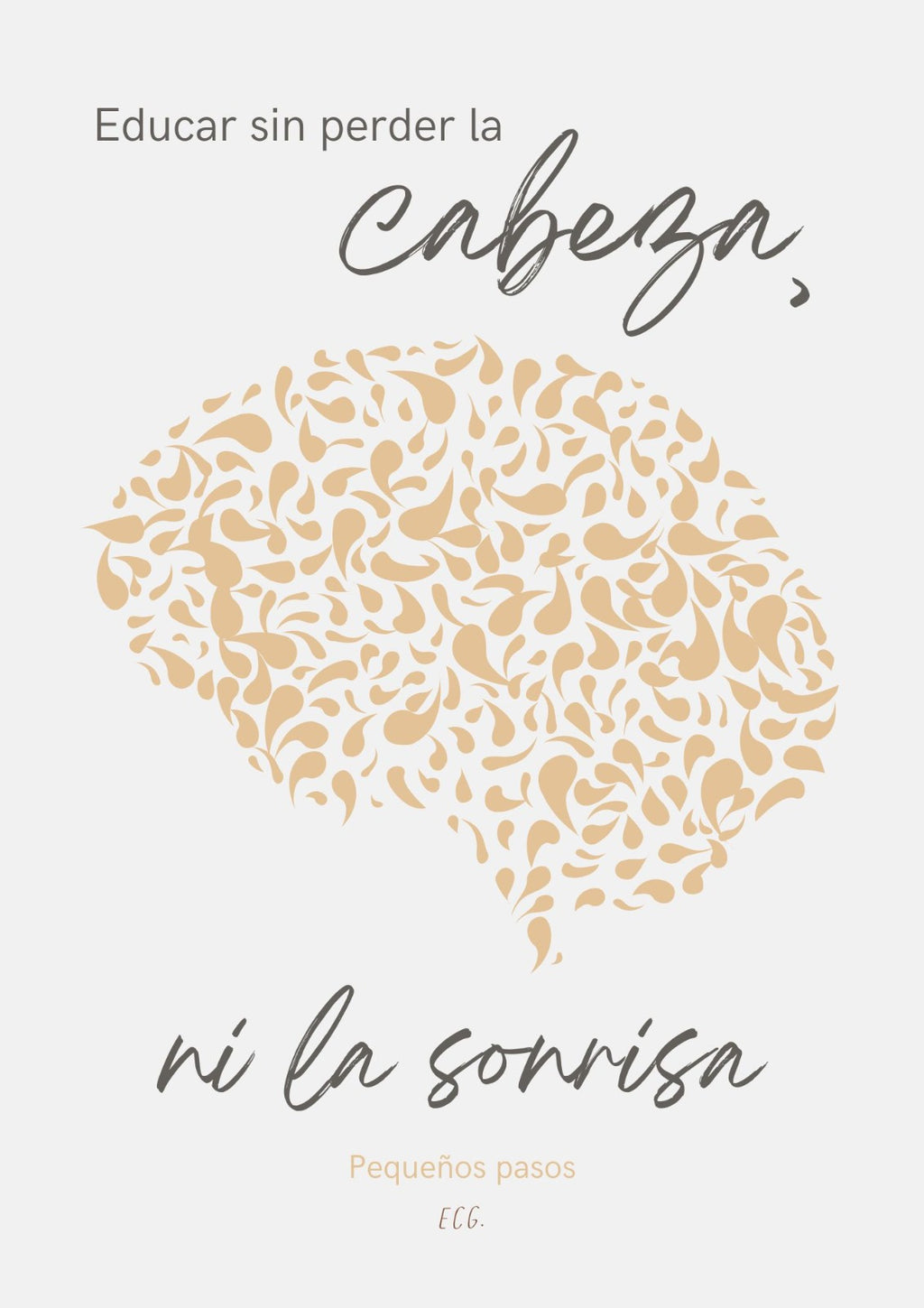 Educar sin perder la cabeza, ni la sonrisa